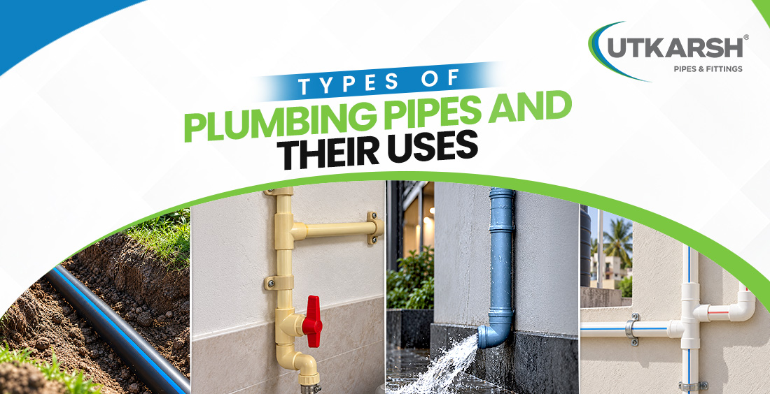 Types of Plumbing Pipes and Their Uses
