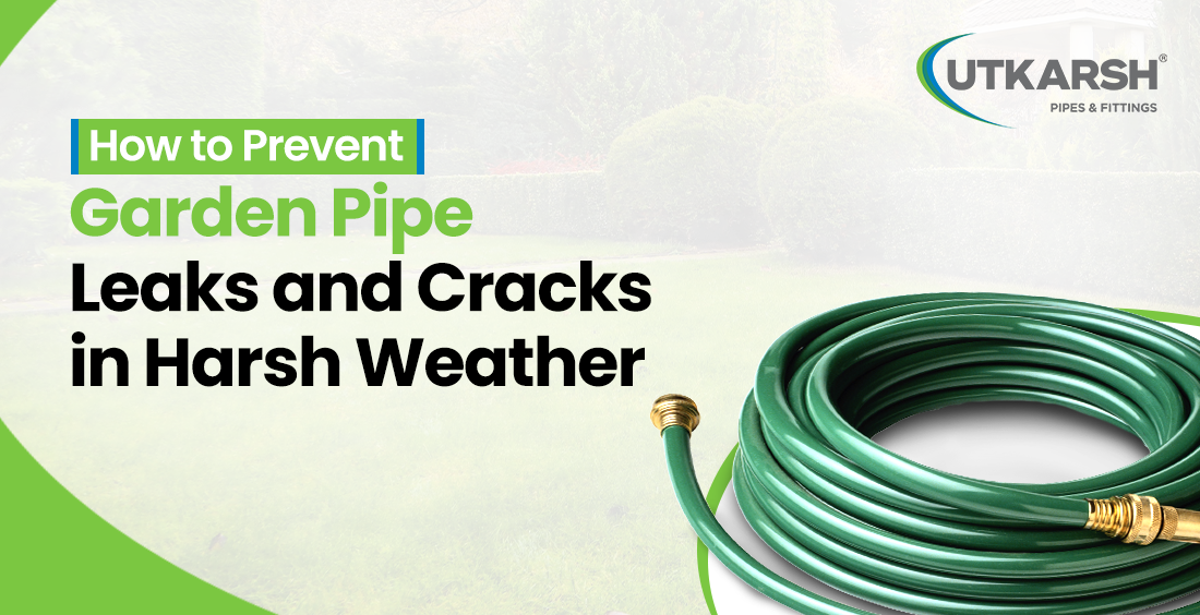 Garden Pipe Leaks and Cracks