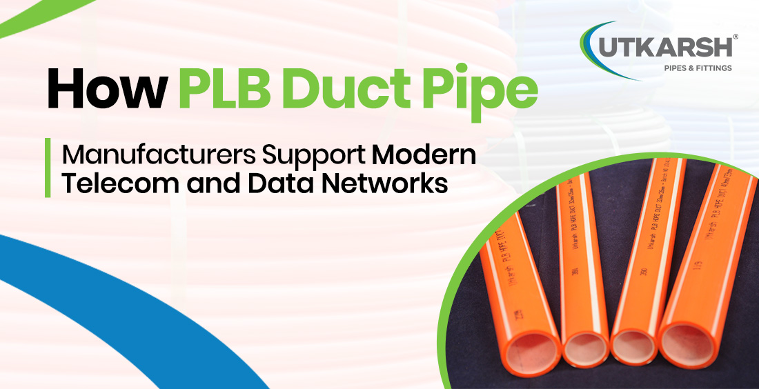 PLB Duct Pipe Manufacturers Support Modern Telecom and Data Networks