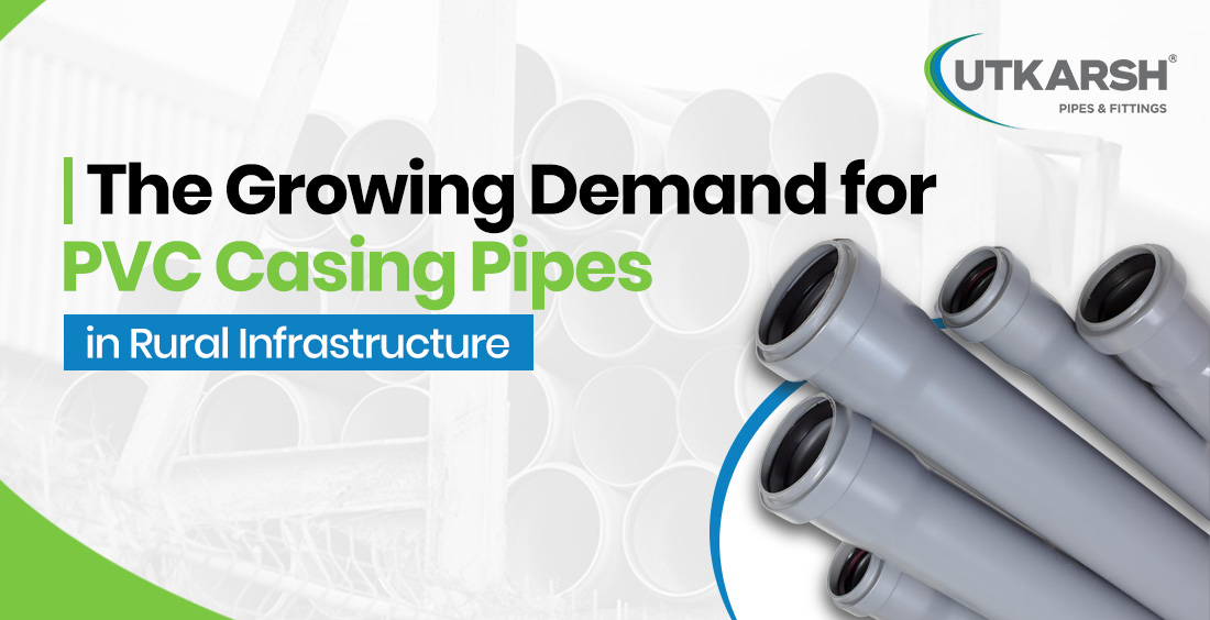 growing demand for PVC casing pipes
